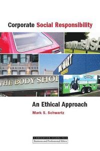 bokomslag Corporate Social Responsibility: An Ethical Approach