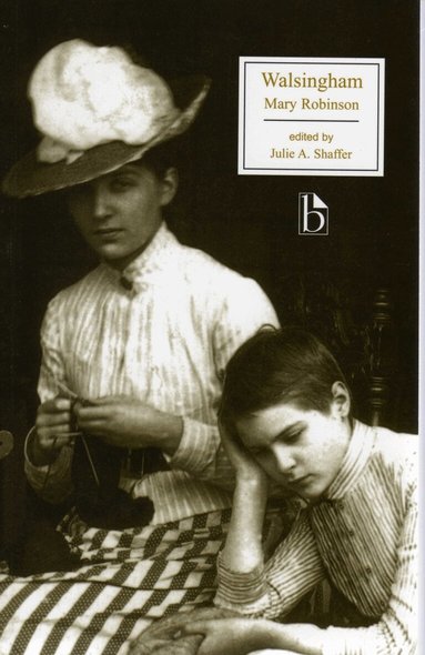 Mary Robinson, Julie A. Shaffer - Walsingham, Häftad