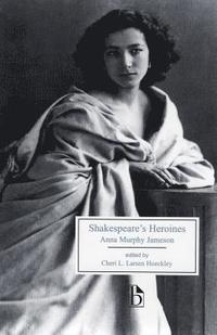 bokomslag Shakespeare's Heroines