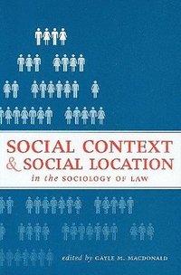 bokomslag Social Context and Social Location in the Sociology of Law