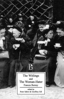 bokomslag The Witlings and the Woman-Hater
