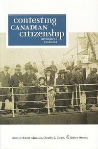 bokomslag Contesting Canadian Citizenship