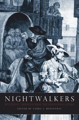 bokomslag Nightwalkers: Prostitute Narratives from the Eighteenth Century