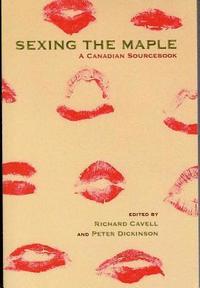 bokomslag Sexing the Maple: A Canadian Sourcebook