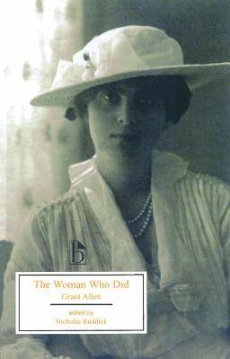 Grant Allen, Nicholas Ruddick - The Woman Who Did, Häftad