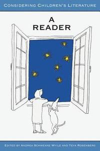 bokomslag Considering Children's Literature: A Reader