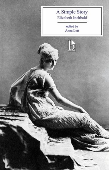 Elizabeth Inchbald, Anna Lott - Simple Story, Häftad