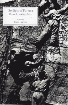 Richard Harding Davis, Brady Harrison - Soldiers of Fortune, Häftad