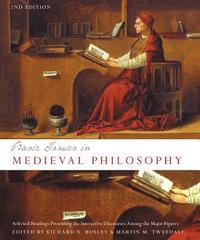 bokomslag Basic Issues in Medieval Philosophy - Second Edition: Selected Readings Presenting Interactive Discourse Among the Major Figures