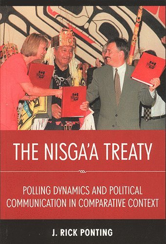 J. Rick Ponting, J Rick Ponting - Nisga'a Treaty, Häftad