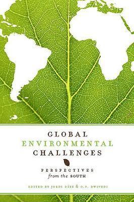Jordi Diez, O.P. Dwivedi - Global Environmental Challenges, Häftad