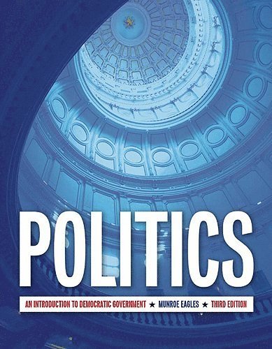 Munroe Eagles, D. Munroe Eagles, D Munroe Eagles - Politics (US Edition), Häftad