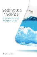 bokomslag Seeking God in Science