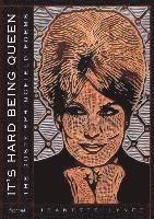 Jeanette Lynes - It's Hard Being Queen, Häftad. Tillgänglighet: Lägg i varukorg