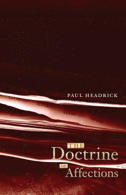 The Doctrine of Affections 1