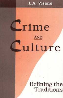 Livy Visano - Crime and Culture, Häftad