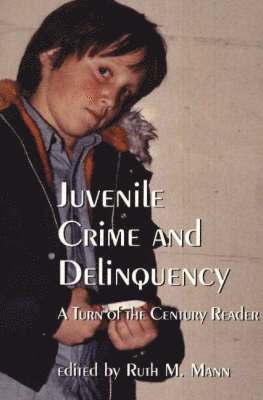 bokomslag Juvenile Crime and Delinquency