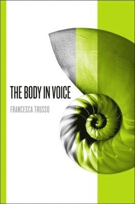 bokomslag Body in Voice