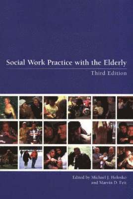 Social Work Practice and the Elderly 1