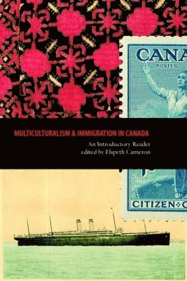 bokomslag Multiculturalism and Immigration in Canada