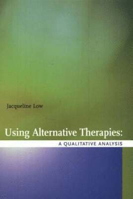 Using Alternative Health Therapies 1