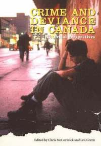 bokomslag Crime and Deviance in Canada