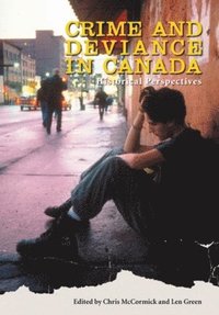 bokomslag Crime and Deviance in Canada