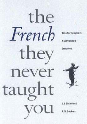 The French They Never Taught You 1