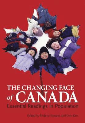Roderic Beaujot, Don Kerr - Changing Face of Canada, Häftad