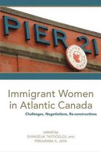 bokomslag Immigrant Women in Atlantic Canada