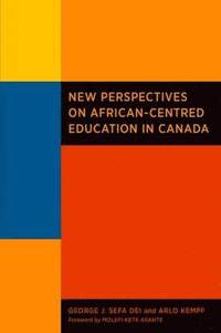bokomslag New Perspectives on African-Centred Education in Canada