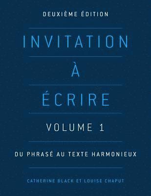 Invitation a ecrire: Volume 1 1