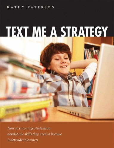 Kathy Paterson - Text Me a Strategy, Häftad