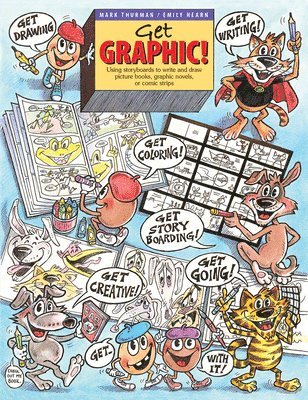 Mark Thurman, Emily Hearn - Get Graphic!, Häftad. Tillgänglighet: Lägg i varukorg