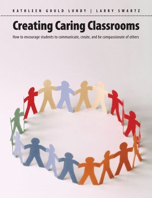 Creating Caring Classrooms 1