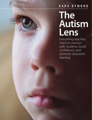 Kara Dymond - Autism Lens, Häftad