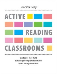 bokomslag Active Reading Classrooms