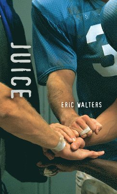 Eric Walters - Juice, Häftad