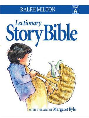 Lectionary Story Bible- Year a: Year a