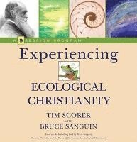 bokomslag Experiencing Ecological Christianity