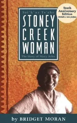 Bridget Moran - Stoney Creek Woman: The Story of Mary John, Häftad. Tillgänglighet: Lägg i varukorg
