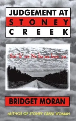 Bridget Moran - Judgement at Stoney Creek, Häftad. Tillgänglighet: Lägg i varukorg