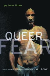 bokomslag Queer Fear: Gay Horror Fiction