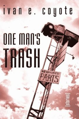 One Man's Trash 1