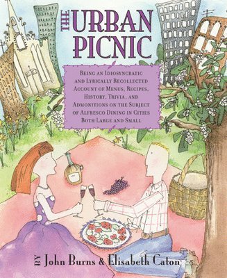 John Burns, Elisabeth Caton - Urban Picnic, Häftad