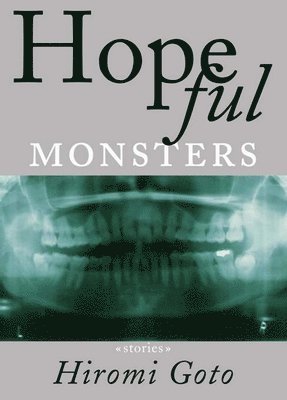 Hopeful Monsters 1