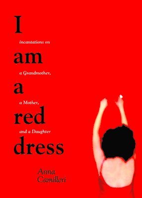 bokomslag I Am A Red Dress