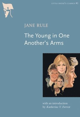 bokomslag Young In One Another's Arms