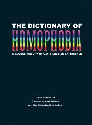 The Dictionary Of Homophobia 1