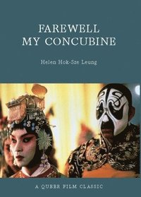 bokomslag Farewell My Concubine